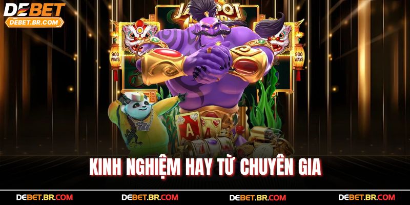Kinh nghiệm hay từ chuyên gia