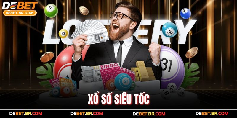 Xổ Số Siêu Tốc